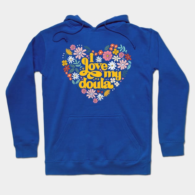 Doula Love Hoodie by Crooked Skull